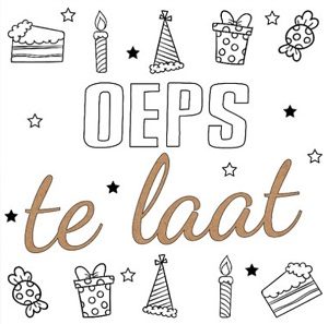 Teksten te laat Teksten te laat