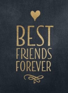 Best friends forever Best friends forever