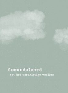 Gecondoleerd met het verdrietige verlies Gecondoleerd met het verdrietige verlies