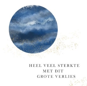 Heel veel sterkte met dit grote verlies Heel veel sterkte met dit grote verlies