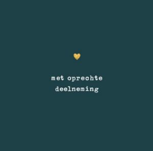Met oprechte deelneming Met oprechte deelneming